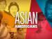 Asian Americans